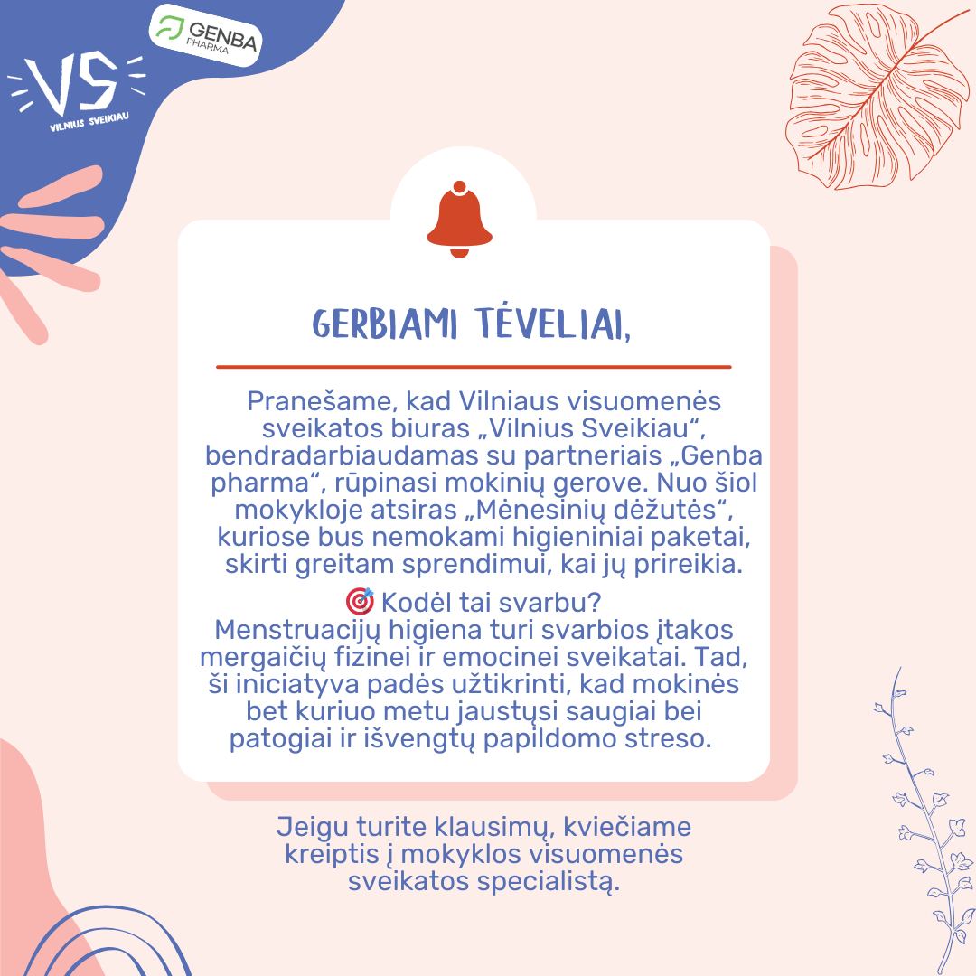 Informacija tėvams (globėjams, rūpintojams).